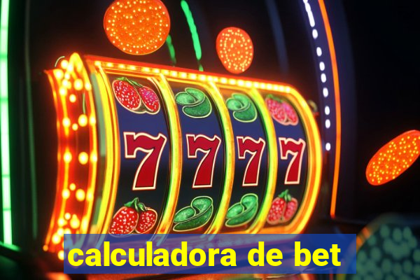 calculadora de bet